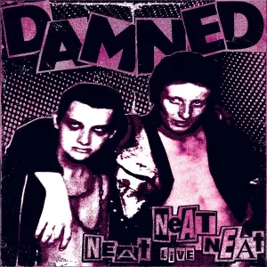 Damned - Neat Neat Neat (Single)
